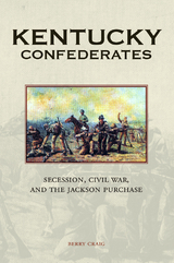 Kentucky Confederates - Berry Craig