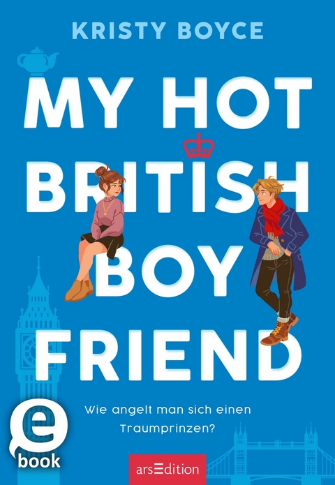 My Hot British Boyfriend  (Boyfriend 1) -  Kristy Boyce