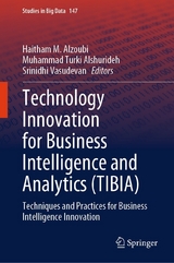 Technology Innovation for Business Intelligence and Analytics (TIBIA) - 