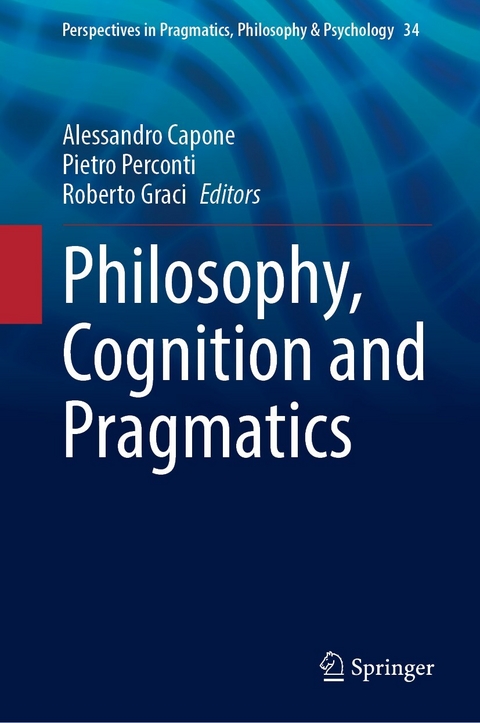 Philosophy, Cognition and Pragmatics - 