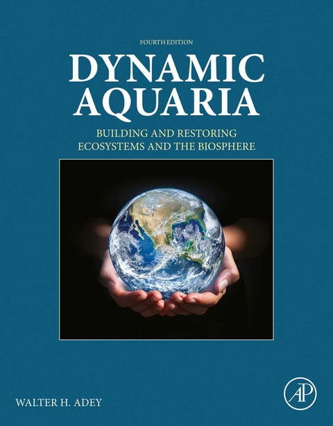 Dynamic Aquaria -  Walter H. Adey