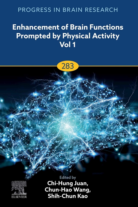 Enhancement of Brain Functions Prompted by Physical Activity Vol 1 - 