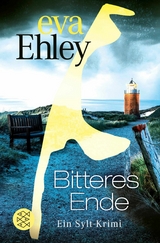 Bitteres Ende -  Eva Ehley