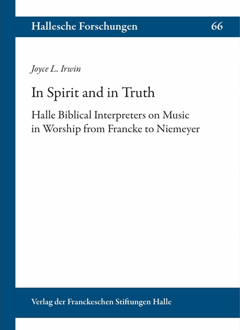 In Spirit and in Truth -  Joyce L. Irwin