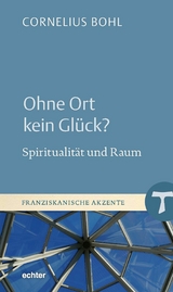 Ohne Ort kein Glück? - Cornelius Bohl