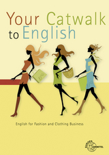 Your Catwalk to English - Birgit Göbel