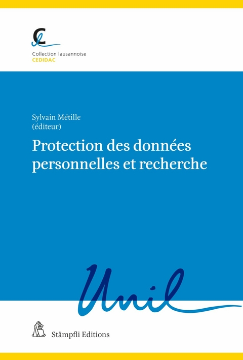 Protection des données personnelles et recherche120 - Sylvain Métille