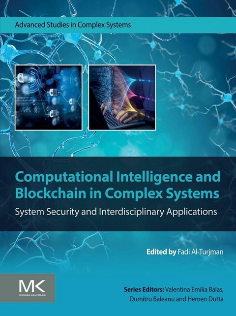Computational Intelligence and Blockchain in Complex Systems - 
