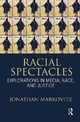 Racial Spectacles - Jonathan Markovitz
