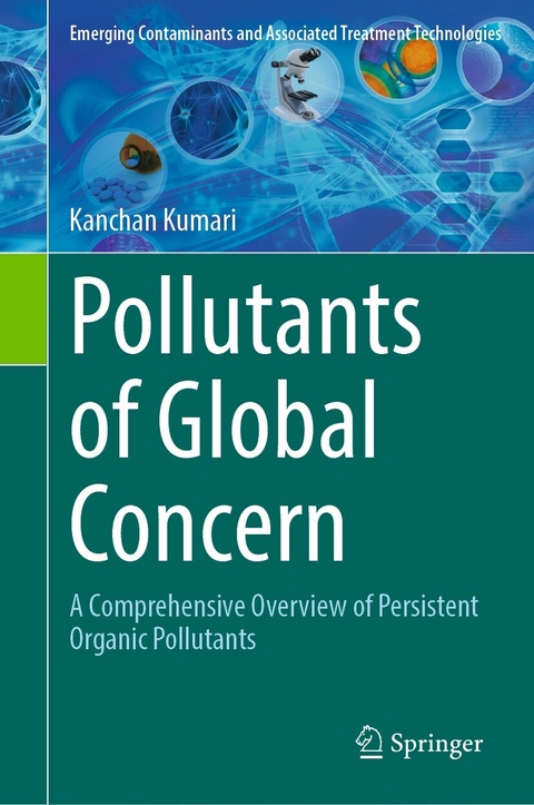 Pollutants of Global Concern -  Kanchan Kumari