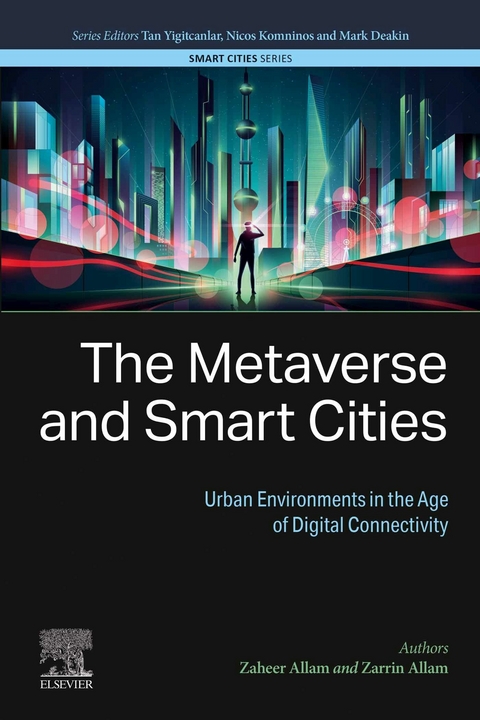 Metaverse and Smart Cities -  Zaheer Allam,  Zarrin Allam