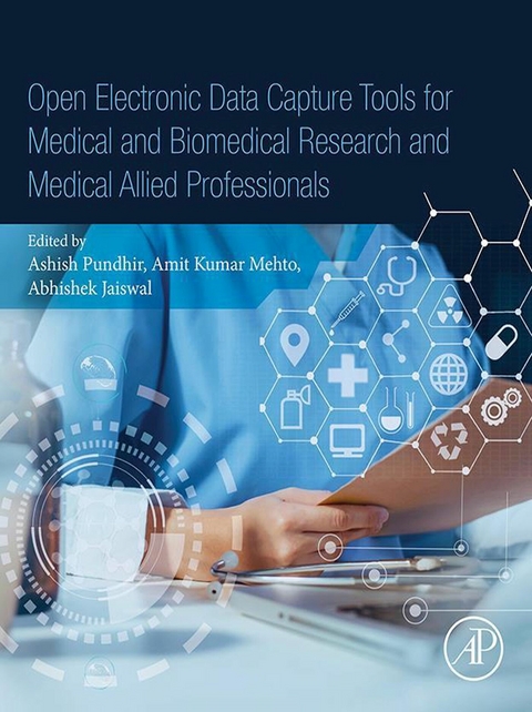Open Electronic Data Capture Tools for Medical and Biomedical Research and Medical Allied Professionals - 