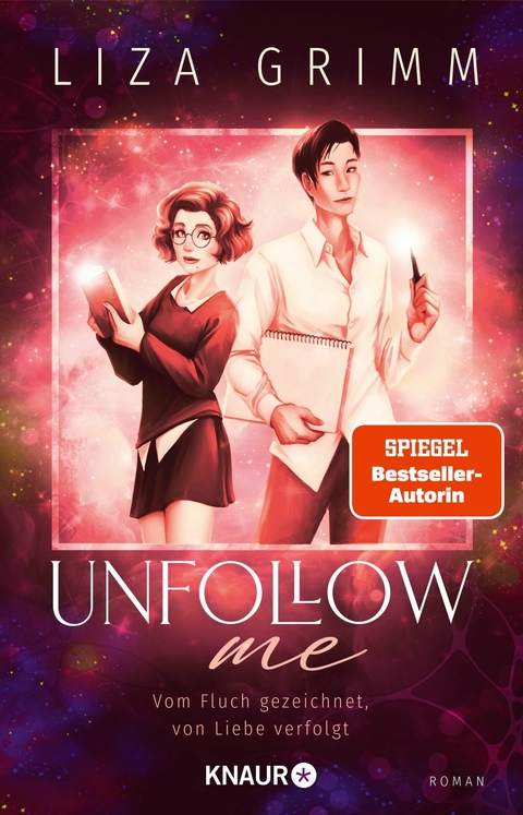 Unfollow me. Vom Fluch gezeichnet, von Liebe verfolgt -  Liza Grimm