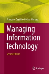 Managing Information Technology - Francisco Castillo, Korina Monoso