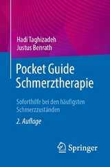 Pocket Guide Schmerztherapie - Hadi Taghizadeh, Justus Benrath