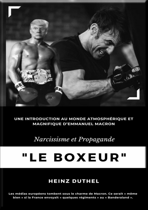 'Le Boxeur' Narcissisme et Propagande -  Heinz Duthel