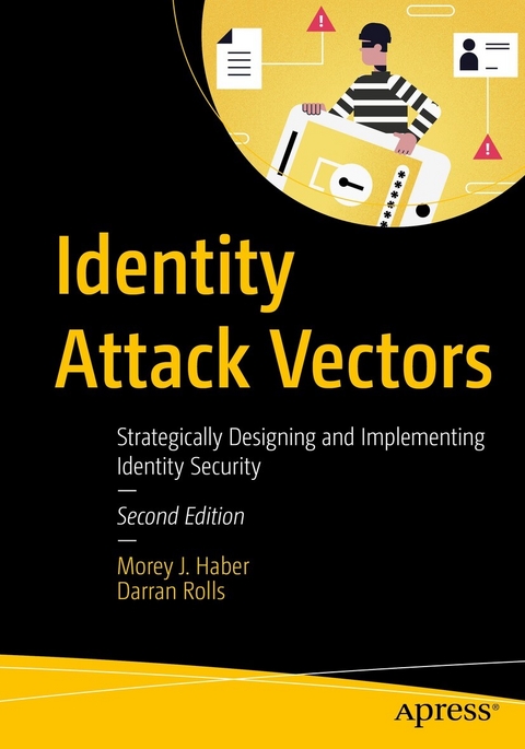 Identity Attack Vectors -  Morey J. Haber,  Darran Rolls