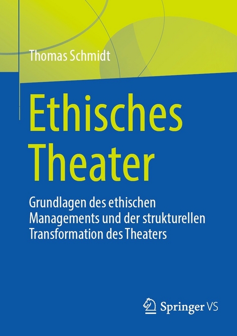 Ethisches Theater -  Thomas Schmidt