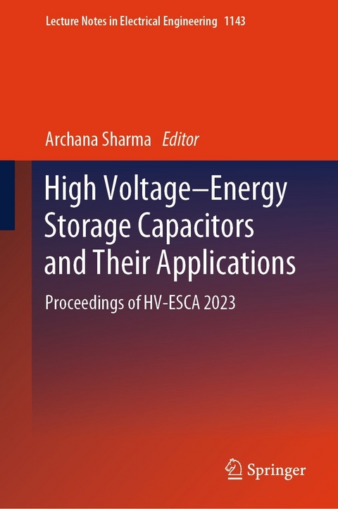 High Voltage-Energy Storage Capacitors and Their Applications - 