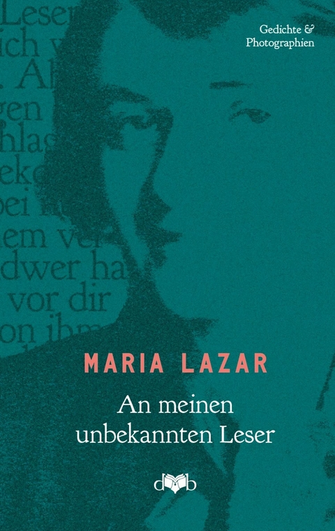 An meinen unbekannten Leser -  Maria Lazar