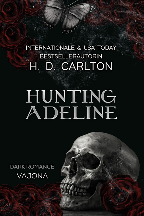 Hunting Adeline -  H. D. Carlton