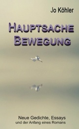 Hauptsache Bewegung - Jo Köhler