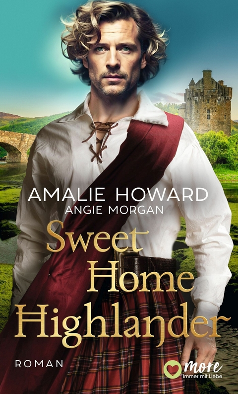 Sweet Home Highlander -  Amalie Howard,  Angie Morgan