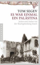 Es war einmal ein Palästina - Tom Segev