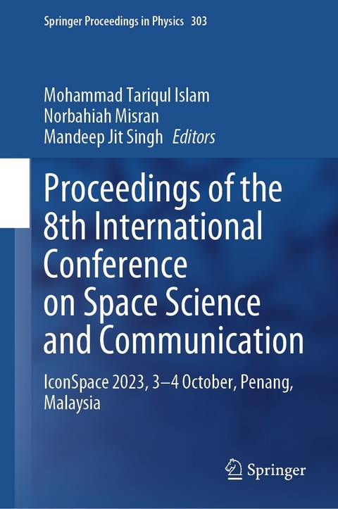 Proceedings of the 8th International Conference on Space Science and Communication - 