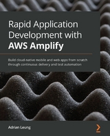 Rapid Application Development with AWS Amplify - Adrian Leung