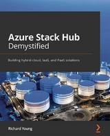 Azure Stack Hub Demystified - Richard Young