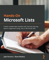 Hands-On Microsoft Lists - João Ferreira, Rene Modery