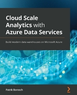 Cloud Scale Analytics with Azure Data Services - Patrik Borosch