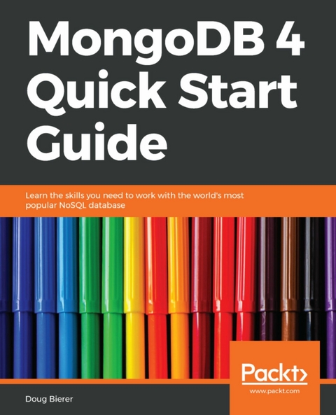 MongoDB 4 Quick Start Guide - Doug Bierer