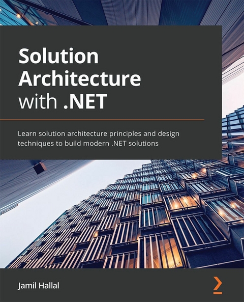 Solution Architecture with .NET -  Hallal Jamil Hallal