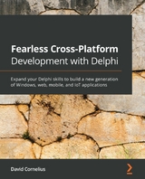 Fearless Cross-Platform Development with Delphi - David Cornelius