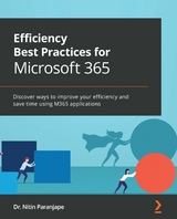 Efficiency Best Practices for Microsoft 365 - Dr.Nitin Paranjape