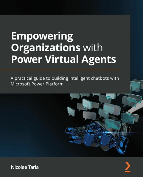 Empowering Organizations with Power Virtual Agents -  Tarla Nicolae Tarla