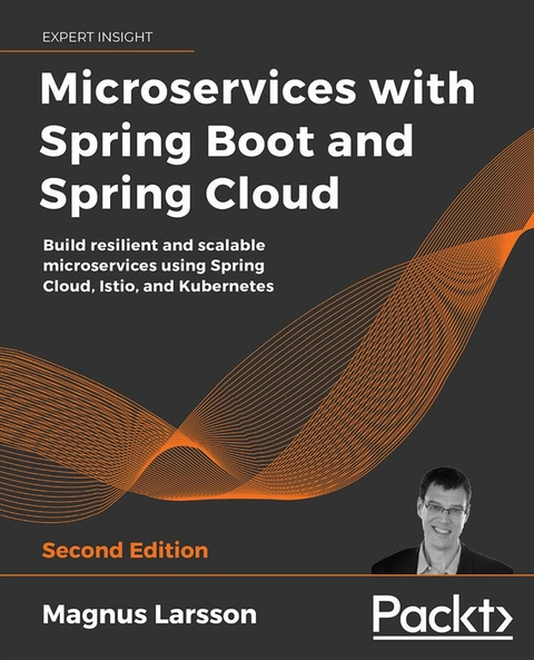 Microservices with Spring Boot and Spring Cloud -  Larsson Magnus Larsson