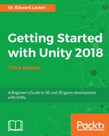 Getting Started with Unity 2018 - Dr.Edward Lavieri