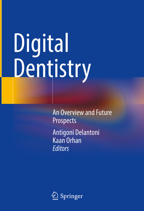 Digital Dentistry - 