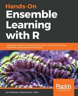 Hands-On Ensemble Learning with R - Prabhanjan Narayanachar Tattar