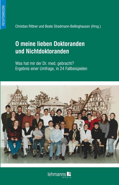 O meine lieben Doktoranden und Nichtdoktoranden - 