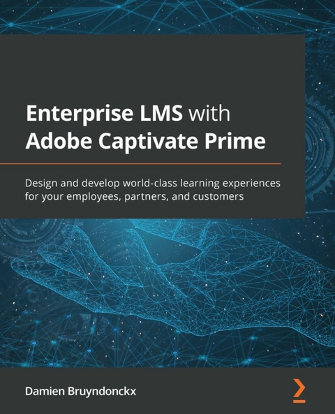 Enterprise LMS with Adobe Captivate Prime -  Bruyndonckx Damien Bruyndonckx