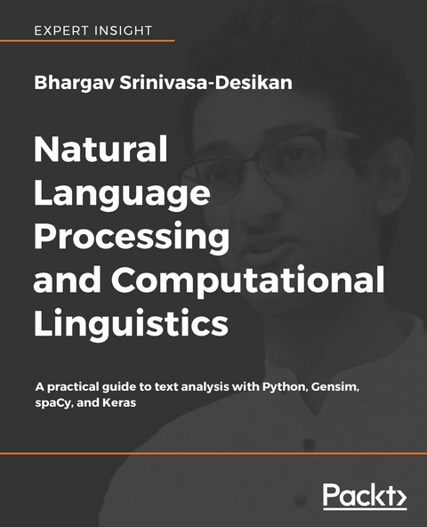 Natural Language Processing and Computational Linguistics -  Srinivasa-Desikan Bhargav Srinivasa-Desikan