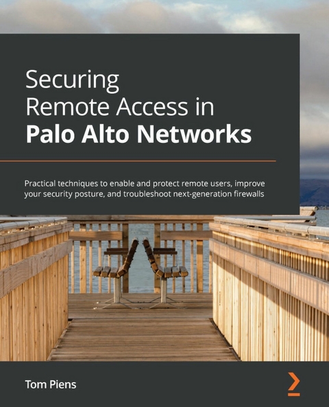 Securing Remote Access in Palo Alto Networks -  Piens Tom Piens