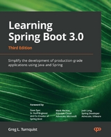 Learning Spring Boot 3.0 -  Syer Dave Syer,  Turnquist Greg L. Turnquist,  Long Josh Long,  Heckler Mark Heckler