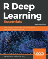 R Deep Learning Essentials. - Mark Hodnett, Joshua F. Wiley