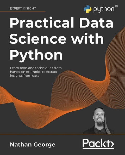 Practical Data Science with Python - Nathan George