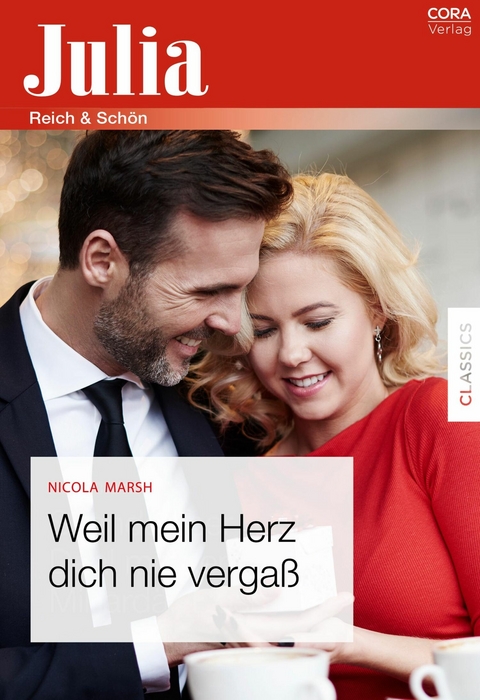 Weil mein Herz dich nie vergaß -  Nicola Marsh